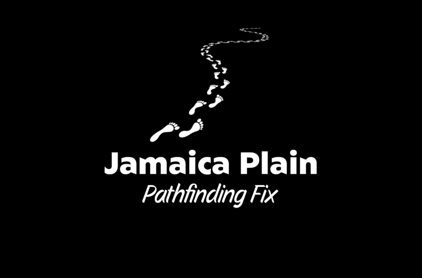  Jamaica Plain Pathfinding Fix
