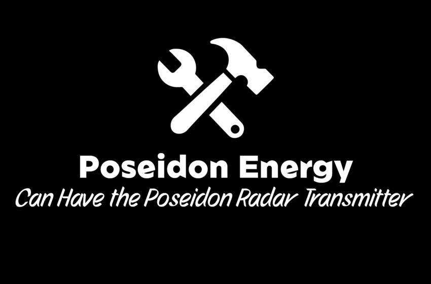  Poseidon Energy Can Have the Poseidon Radar Transmitter